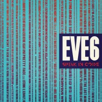 Eve 6, Speak in Code